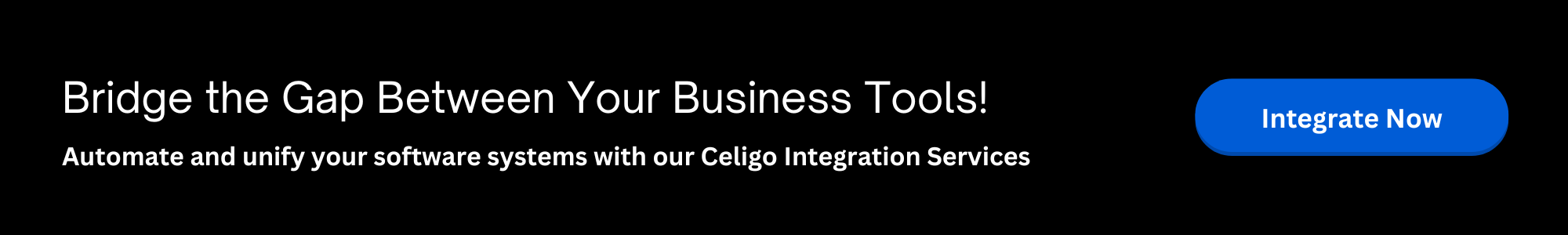 Bridge the gap b/w business apps with Celigo CTA