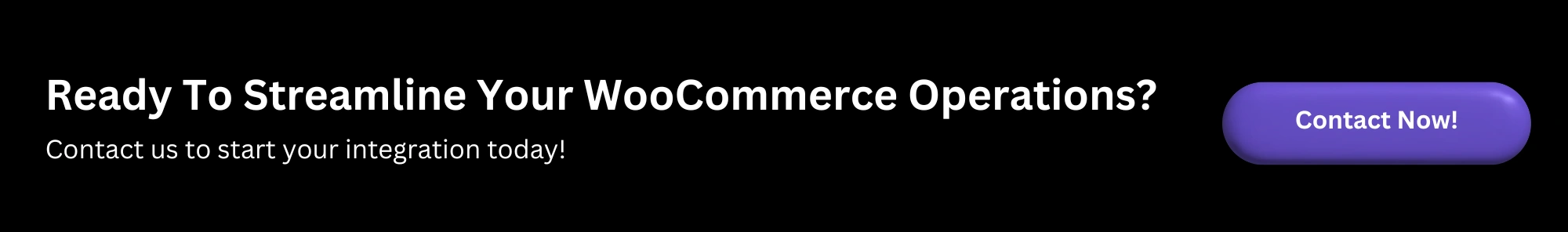 CTA image for woocommerce netsuite integration with link to contact page