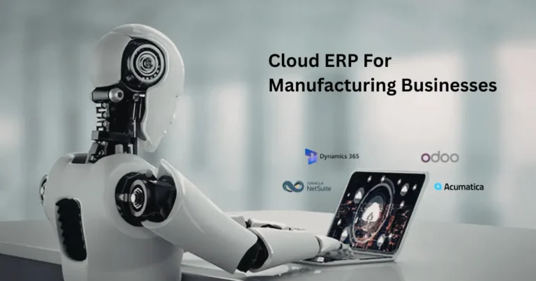 Best Cloud ERP Systems for Manufacturing Businesses in 2026