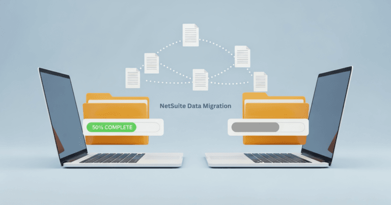 NetSuite Data Migration: Strategy, Process, and Tools
